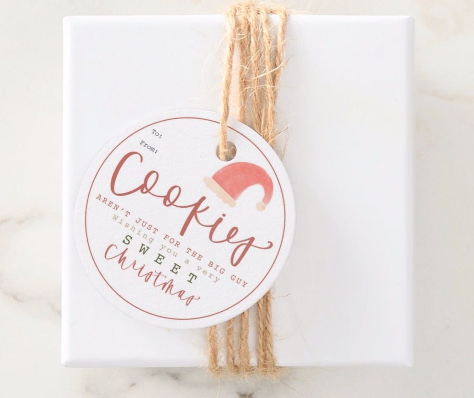 Holiday Tag |  "Cookies aren't just for Santa"
