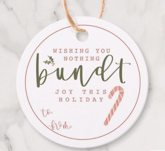Holiday Tag |  "Nothing BUNDT"
