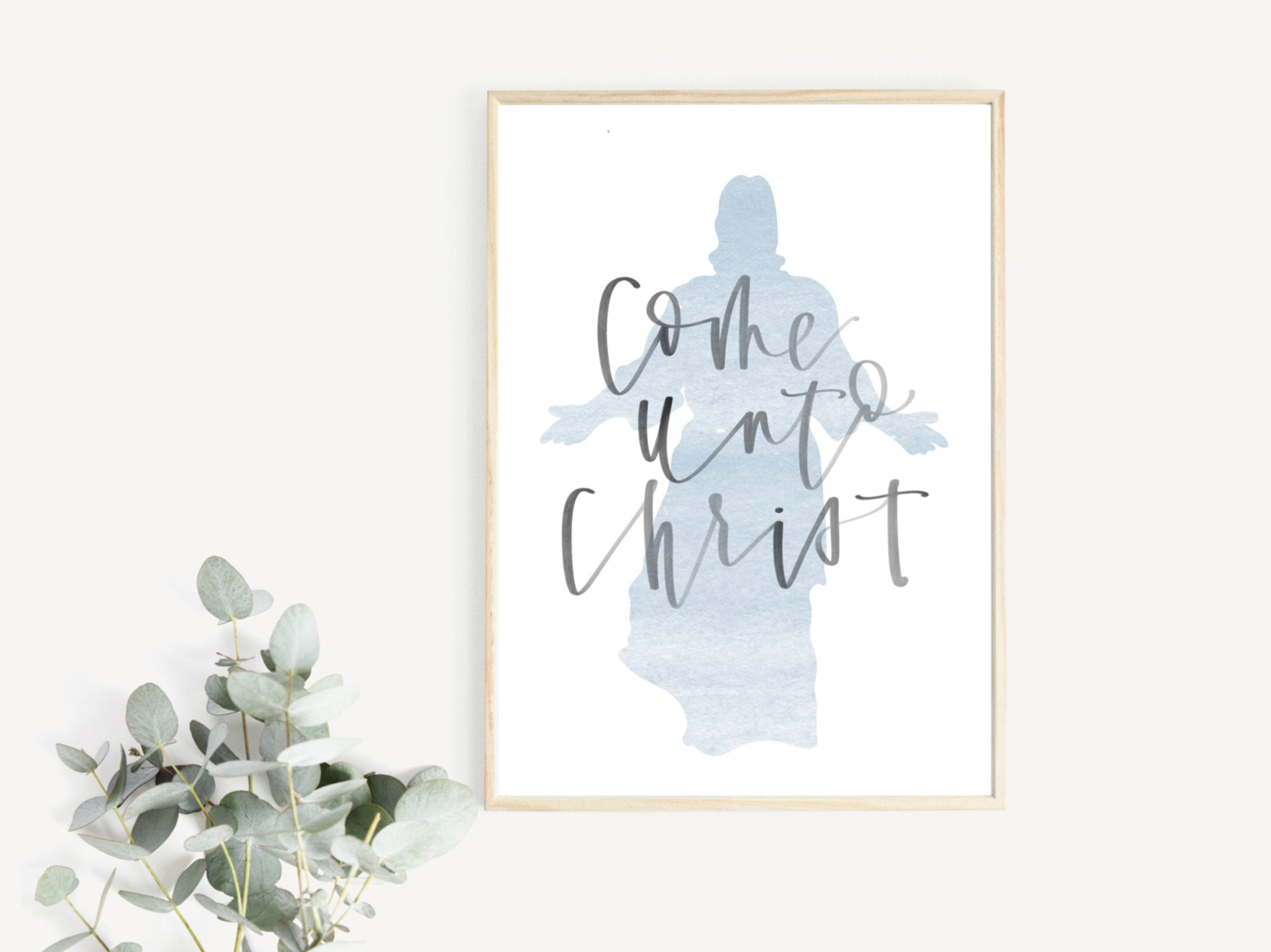 Come Unto Christ | Jesus Christ | Christian |Religious Print |Latter Day Saint |Jesus Printable |Home Decor |Mantel Decor | digital Download