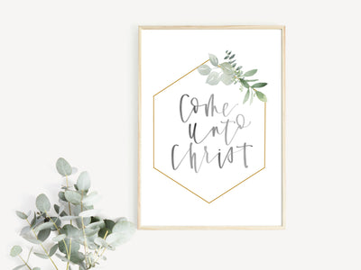 Come Unto Christ | Jesus Christ | Christian |Religious Print |Latter Day Saint |Jesus Printable |Home Decor |Mantel Decor | digital Download