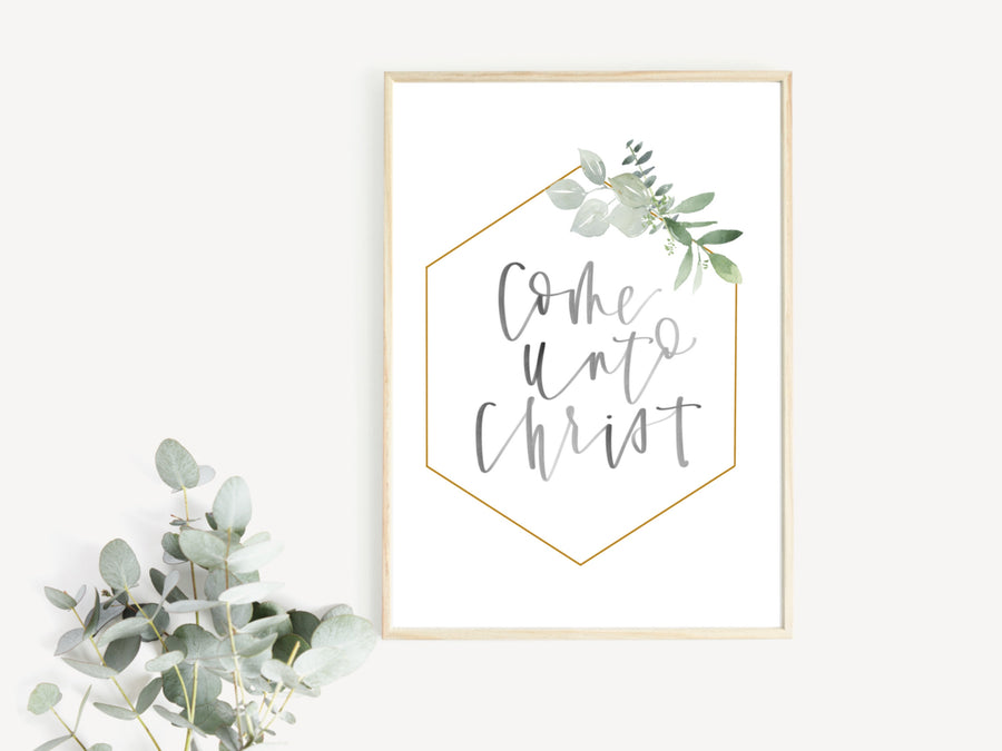 Come Unto Christ | Jesus Christ | Christian |Religious Print |Latter Day Saint |Jesus Printable |Home Decor |Mantel Decor | digital Download