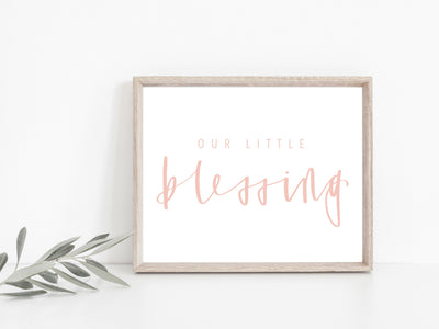 BLESSING | Our little Blessing baby print | nursery print | Blessing Day Sign | DIGITAL DOWNLOAD | baby sign | Newborn Print | Baby blessing