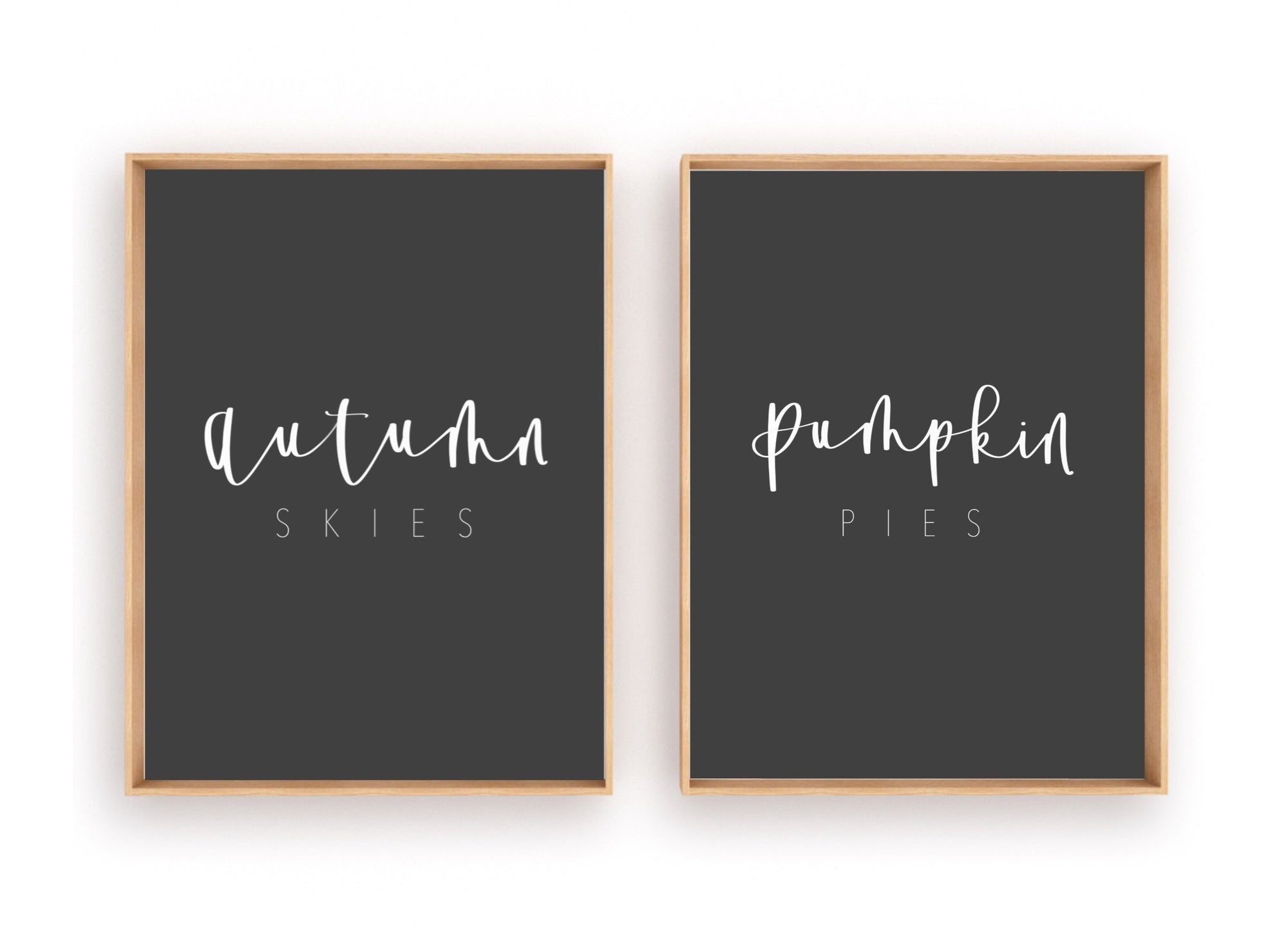 FALL | AUTUMN Skies PUMPKIN Pies | Autumn Decoration | Fall Print | Instant Download | Fall Sign | Fall home Sign | Modern Fall Sign