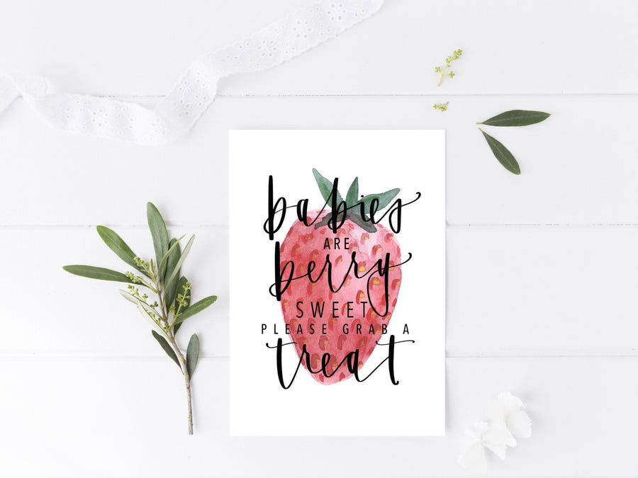 STRAWBERRY | Black TREAT BABY Shower Sign | Babies are sweet | Berry sweet | Modern Baby Shower | Handwritten | Baby Sprinkle | Download