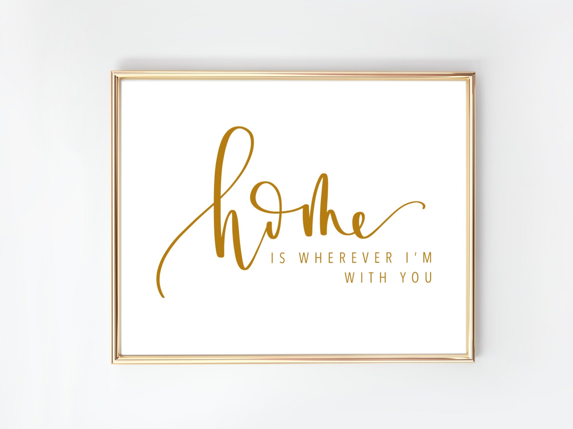 Home is whenever I'm with You